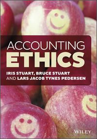 accounting ethics 1st edition iris stuart 1118542401, 9781118542408