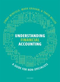 understanding financial accounting
a guide for non-specialists 1st edition jimmy winfield, mark graham,