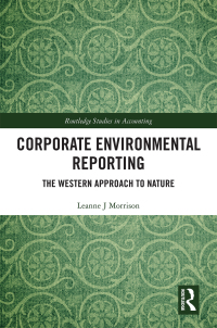 corporate environmental reporting
the western approach to nature 1st edition leanne j morrison 0367785455,