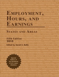 employment, hours, and earnings 2010
states and areas 5th edition sarah e. baltic 1598884190, 9781598884197