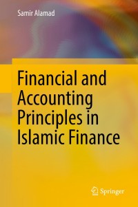 financial and accounting principles in islamic finance 1st edition samir alamad 3030162982, 9783030162986