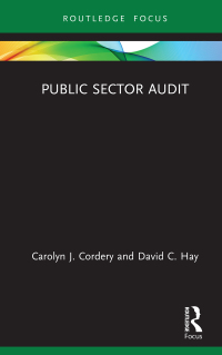 public sector audit 1st edition carolyn j. cordery, david c. hay 0367650622, 9780367650629
