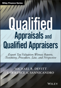 qualified appraisals and qualified appraisers 1st edition michael r. devitt, lawrence a. sannicandro