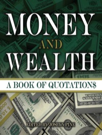 money and wealth 1st edition joslyn pine 0486486389, 9780486486383