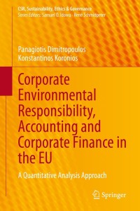 corporate environmental responsibility accounting and corporate finance in the eu 1st edition panagiotis