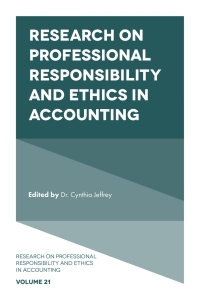 research on professional responsibility and ethics in accounting 1st edition cynthia jeffrey 1787549739,