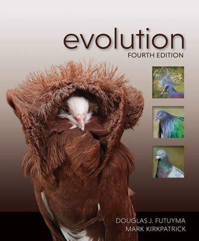 evolution 4th edition douglas j futuyma, futuyma & kirkpatrick, mark kirkpatrick 1605356050, 9781605356051