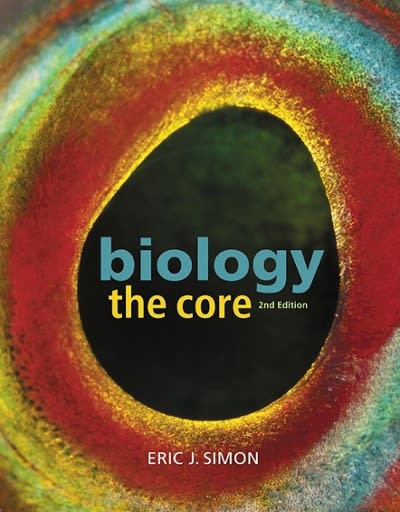 biology the core 2nd edition eric j simon 0134152190, 9780134152196