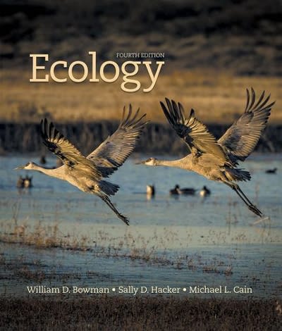 ecology 4th edition william d bowman, sally d hacker, michael l cain 1605356182, 9781605356181
