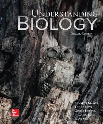 understanding biology 2nd edition kenneth mason, george johnson, jonathan losos, susan singer 1259592413,