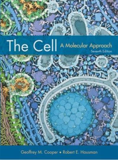 the cell a molecular approach 7th edition geoffrey m cooper, robert e hausman 160535290x, 9781605352909