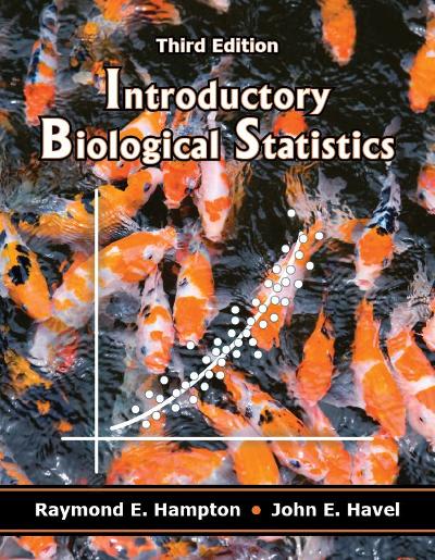 introductory biological statistics 3rd edition raymond e hampton, john e havel 1577669509, 9781577669500