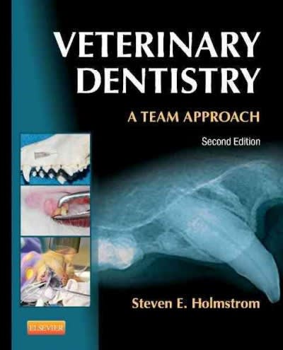 veterinary dentistry a team approach 2nd edition steven e holmstrom 1455703222, 9781455703227