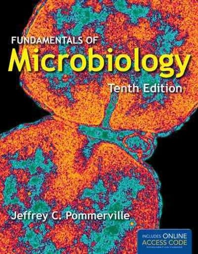 fundamentals of microbiology 10th edition jeffrey c pommerville 1449688616, 9781449688615