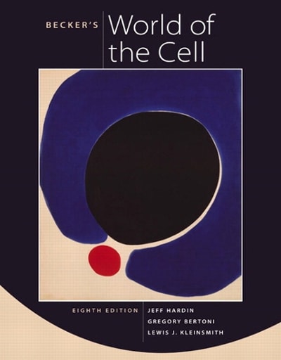 beckers world of the cell 8th edition jeff hardin, gregory paul bertoni, lewis j kleinsmith 0321716027,