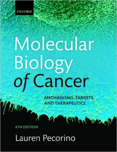molecular biology of cancer mechanisms, targets, and therapeutics 4th edition lauren pecorino 0198717342,