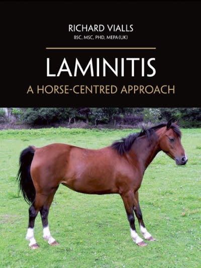 laminitis a horse-centred approach 1st edition richard vialls 1908809876, 9781908809872
