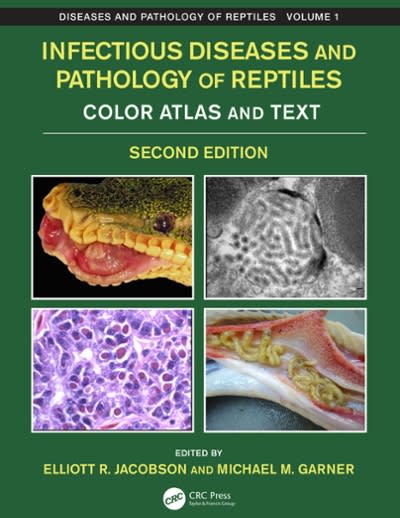 infectious diseases and pathology of reptiles color atlas and text volume 1 2nd edition elliott r jacobson,