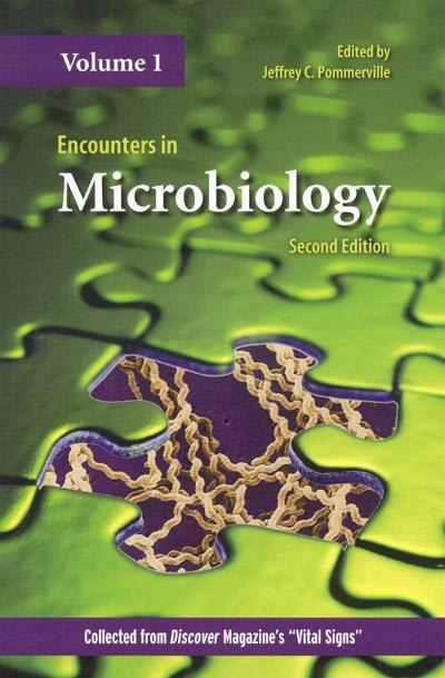 encounters in microbiology 2nd edition jeffrey c pommerville 0763757985, 9780763757984