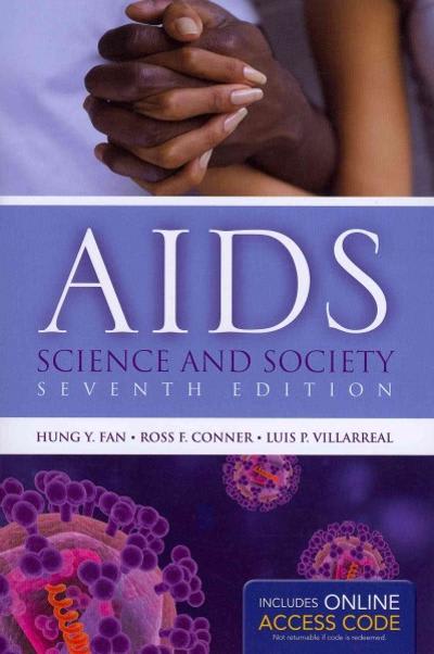 aids science and society 7th edition hung y fan, ross f conner, luis p villarreal 1284025519, 9781284025514