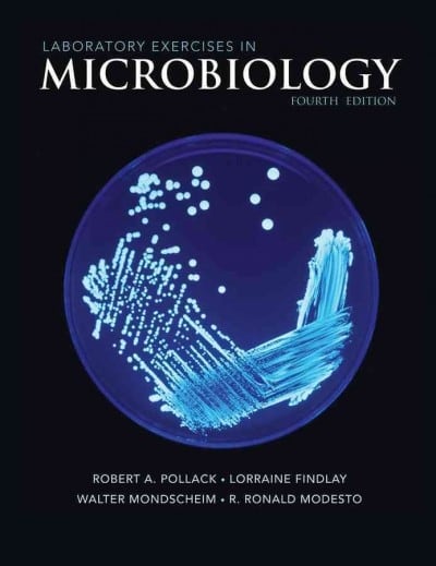 laboratory exercises in microbiology 4th edition robert a pollack 1118135253, 9781118135259