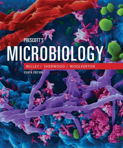 prescotts microbiology 8th edition joanne m willey, linda m sherwood, christopher j woolverton 0077350138,
