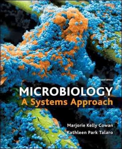 microbiology a systems approach 2nd edition marjorie kelly cowan, kathleen park talaro 0077266862,