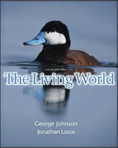 the living world 6th edition george b johnson, jonathan b losos, claire w garrison 0077280083, 9780077280086