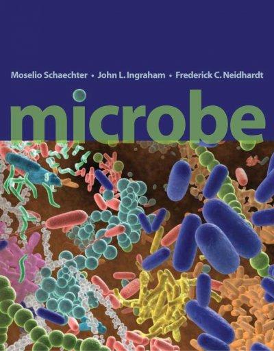 microbe 1st edition moselio schaechter, frederick c neidhardt, john l ingraham 1555813208, 9781555813208