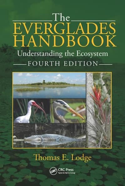 the everglades  understanding the ecosystem 4th edition thomas e lodge 1498742904, 9781498742900