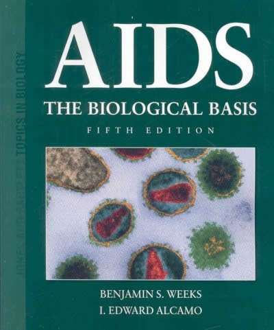 aids the biological basis 5th edition benjamin s weeks, i edward alcamo 0763763241, 9780763763244