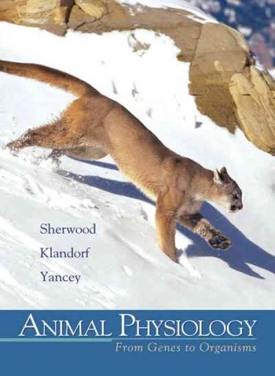animal physiology from genes to organisms 1st edition peter marshall, lauralee sherwood, hillar klandorf,