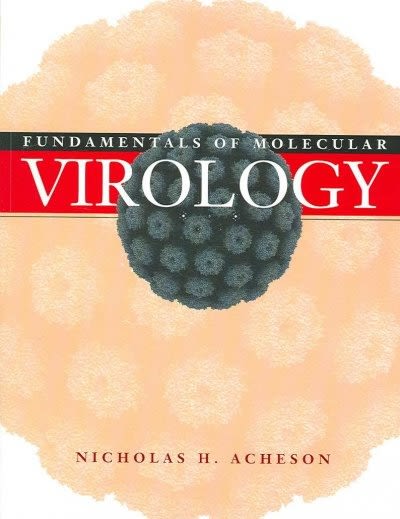 fundamentals of molecular virology 1st edition nicholas h acheson 0471351512, 9780471351511