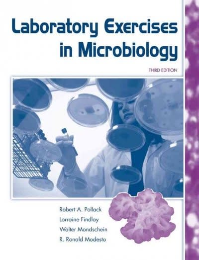 laboratory exercises in microbiology 3rd edition walter mondschein, lorraine findlay, robert a pollack, r