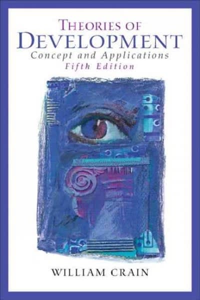 theories of development concepts and applications 5th edition william c crain 0131849913, 9780131849914