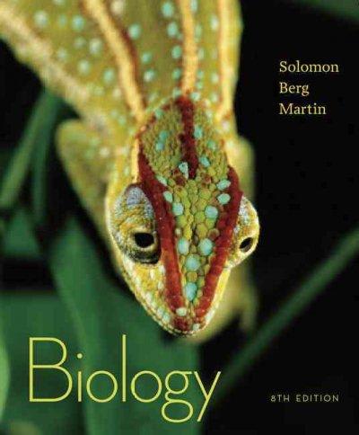 biology 8th edition eldra p solomon, diana w martin, linda r berg 0495317144, 9780495317142