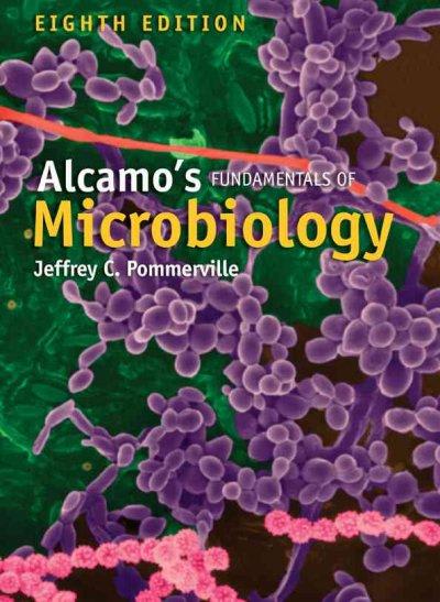 alcamos fundamentals of microbiology 8th edition jeffrey c pommerville 0763737623, 9780763737627