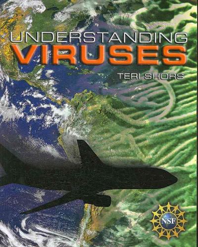 understanding viruses 1st edition teri shors 0763729329, 9780763729325