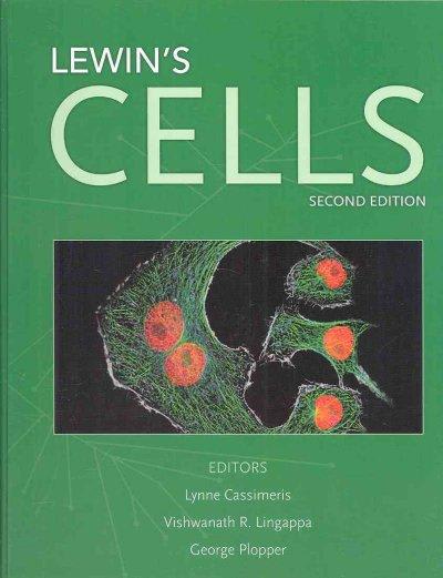 lewins cells 2nd edition lynne cassimeris, george plopper, vishwanath r lingappa,  076376664x, 9780763766641