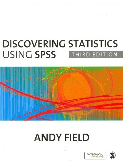 discovering statistics using spss 3rd edition andy p field 1847879071, 9781847879073