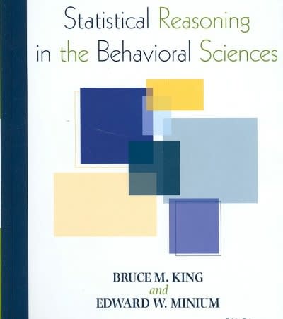 statistical reasoning in the behavioral sciences 5th edition bruce m king, edward w minium 0470134879,