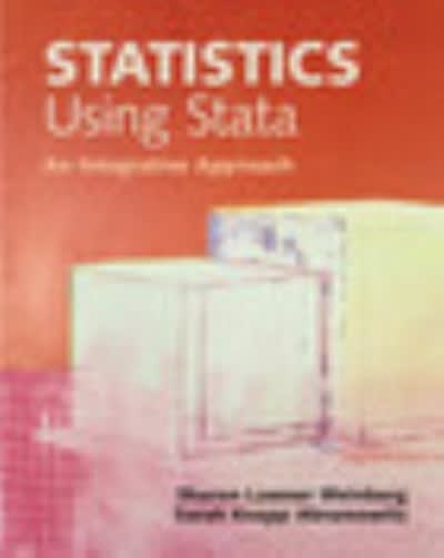 statistics using stata an integrative approach 1st edition sharon lawner weinberg, sarah knapp abramowitz