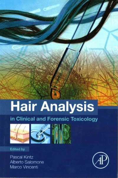 hair analysis in clinical and forensic toxicology 1st edition pascal kintz, alberto salomone, marco vincenti