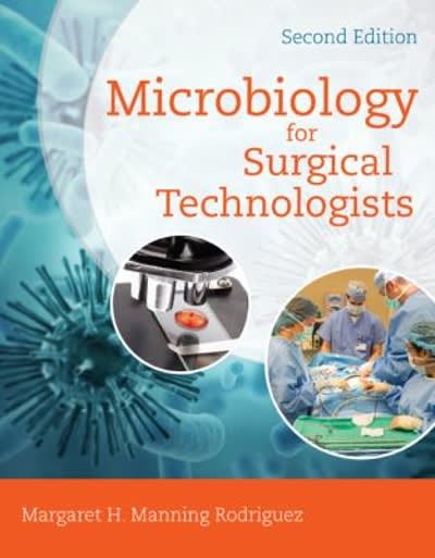 microbiology for surgical technologists 2nd edition margaret rodriguez, kevin frey, paul price 1133707335,