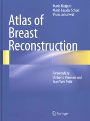 atlas of breast reconstruction 1st edition mario rietjens, mario casales schorr, visnu lohsiriwat 8847055199,
