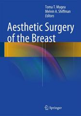 aesthetic surgery of the breast 1st edition toma t mugea, melvin a shiffman 3662434075, 9783662434079