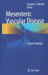 mesenteric vascular disease current therapy 1st edition gustavo s oderich 1493918478, 9781493918478