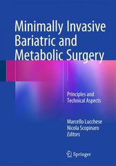 minimally invasive bariatric and metabolic surgery principles and technical aspects 1st edition marcello