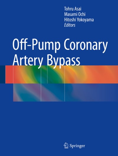off-pump coronary artery bypass 1st edition tohru asai, masami ochi, hitoshi yokoyama 4431549862,