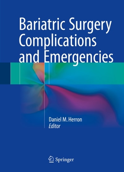 bariatric surgery complications and emergencies 1st edition daniel m herron 3319271148, 9783319271149